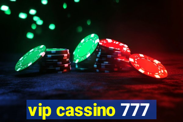 vip cassino 777